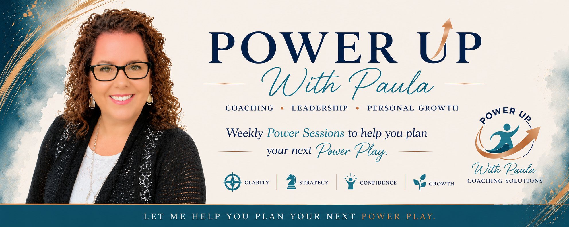 Power Up with Paula — Coaching, Leadership, Personal Growth. Weekly Power Sessions to help you plan your next Power Play, built on clarity, strategy, confidence, and growth. Let me help you plan your next Power Play.